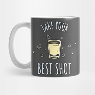 Take Your Best Shot Mug